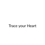 Trace your Heart